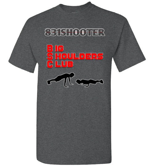 831Shooter Big Shoulders Club Shirt